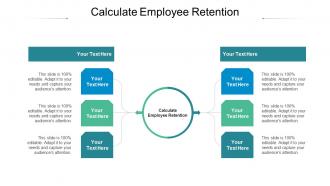 Calculate Employee Retention Ppt Powerpoint Presentation Styles Outfit Cpb