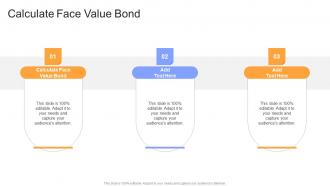 Calculate Face Value Bond In Powerpoint And Google Slides Cpb