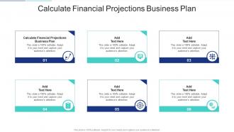 Calculate Financial Projections Business Plan In Powerpoint And Google Slides Cpb