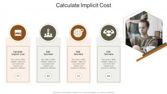 Calculate Implicit Cost In Powerpoint And Google Slides Cpb