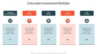 Calculate Investment Multiple In Powerpoint And Google Slides Cpb