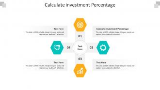 Calculate investment percentage ppt powerpoint presentation ideas designs cpb