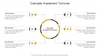 Calculate Investment Turnover In Powerpoint And Google Slides Cpb