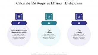 Calculate Ira Required Minimum Distribution In Powerpoint And Google Slides Cpb