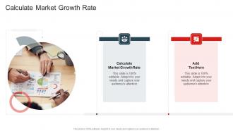 Calculate Market Growth Rate In Powerpoint And Google Slides Cpb