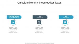 Calculate Monthly Income After Taxes In Powerpoint And Google Slides Cpb