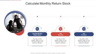 Calculate Monthly Return Stock In Powerpoint And Google Slides Cpb