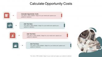 Calculate Opportunity Costs In Powerpoint And Google Slides Cpb
