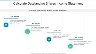 Calculate Outstanding Shares Income Statement In Powerpoint And Google Slides Cpb