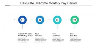 Calculate overtime monthly pay period ppt powerpoint presentation infographic cpb