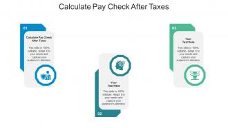 Calculate pay check after taxes ppt powerpoint presentation ideas graphics cpb