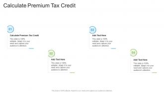 Calculate Premium Tax Credit In Powerpoint And Google Slides Cpb