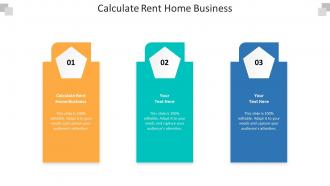 Calculate rent home business ppt powerpoint presentation professional graphics cpb