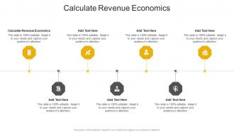 Calculate Revenue Economics In Powerpoint And Google Slides Cpb