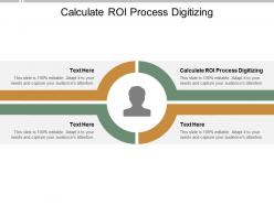 Calculate roi process digitizing ppt powerpoint presentation ideas portrait cpb