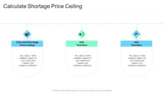 Calculate Shortage Price Ceiling In Powerpoint And Google Slides Cpb