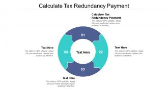Calculate tax redundancy payment ppt powerpoint presentation styles deck cpb