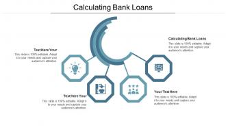 Calculating bank loans ppt powerpoint presentation show mockup cpb