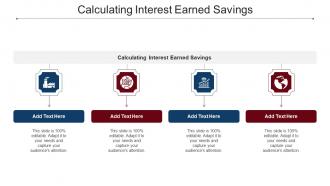 Calculating Interest Earned Savings Ppt Powerpoint Presentation Gallery Cpb