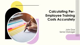Calculating Per Employee Training Costs Accurately PPT PowerPoint AT