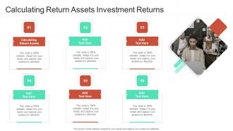 Calculating Return Assets Investment Returns In Powerpoint And Google Slides Cpb