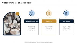 Calculating Technical Debt In Powerpoint And Google Slides Cpb
