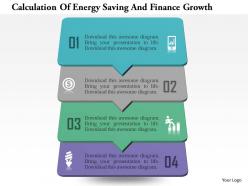 Calculation of energy saving and finance growth powerpoint templates