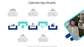 Calendar App Shopify In Powerpoint And Google Slides Cpb