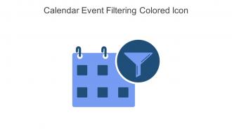 Calendar Event Filtering Colored Icon In Powerpoint Pptx Png And Editable Eps Format