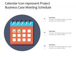Calendar Icon Represent Project Business Case Meeting Schedule