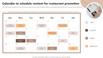 Calendar To Schedule Content For Restaurant Digital Marketing Activities To Promote Cafe