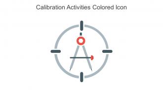 Calibration Activities Colored Icon In Powerpoint Pptx Png And Editable Eps Format