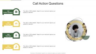 Call Action Questions In Powerpoint And Google Slides Cpb