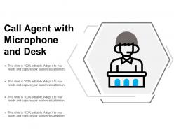 Call Agent With Microphone And Desk
