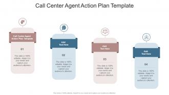 Call Center Agent Action Plan Template In Powerpoint And Google Slides Cpb