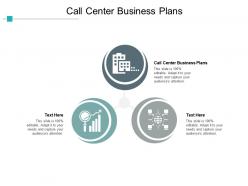 Call center business plans ppt powerpoint presentation gallery visuals cpb