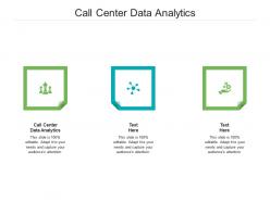 Call center data analytics ppt powerpoint presentation summary model cpb
