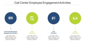 Call Center Employee Engagement Activities In Powerpoint And Google Slides Cpb