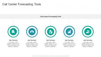 Call Center Forecasting Tools In Powerpoint And Google Slides Cpb