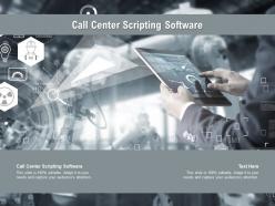Call center scripting software ppt powerpoint presentation file sample cpb