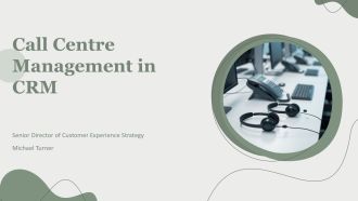 Call Centre Management In Crm PPT Presentation VA