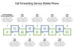 Call forwarding service mobile phone ppt powerpoint presentation infographic template example 2015 cpb