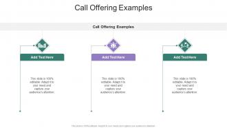 Call Offering Examples In Powerpoint And Google Slides Cpb