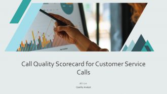 Call Quality Scorecard For Customer Service Calls PPT Sample AT