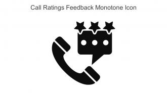 Call Ratings Feedback Monotone Icon In Powerpoint Pptx Png And Editable Eps Format