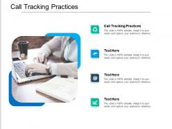 Call tracking practices ppt powerpoint presentation slides display cpb