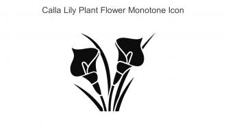 Calla Lily Plant Flower Monotone Icon In Powerpoint Pptx Png And Editable Eps Format