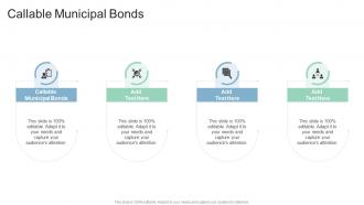 Callable Municipal Bonds In Powerpoint And Google Slides Cpb