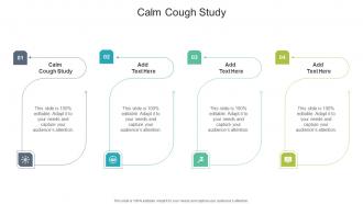 Calm Cough Study In Powerpoint And Google Slides Cpb