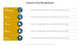 Calorie Diet Breakdown In Powerpoint And Google Slides Cpb
